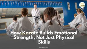 Karate Emotional Strength developed through disciplined training and focus