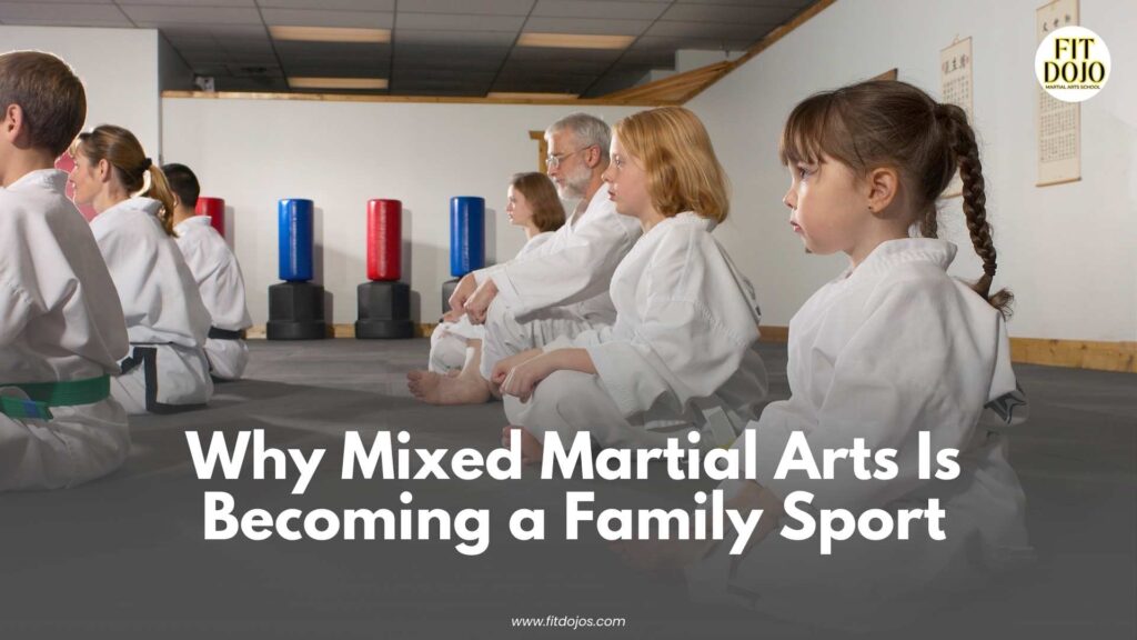 Family participating in Mixed Martial Arts Family Sport at Fit Dojo