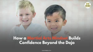 Martial arts mindset building confidence in kids teens and adults